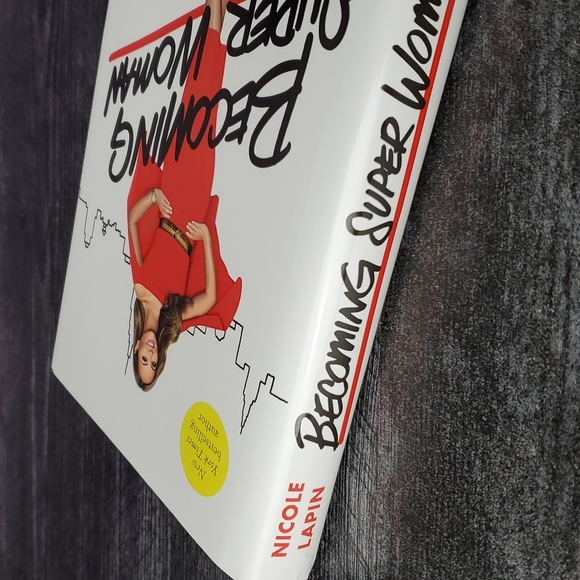 Book |Becoming Super Woman A Simple 12-Step Plan Burnout to Balance Nicole Lapin - Picture 3 of 8